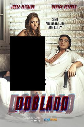 365吃瓜部落《多布拉多 Doblado》免费在线观看