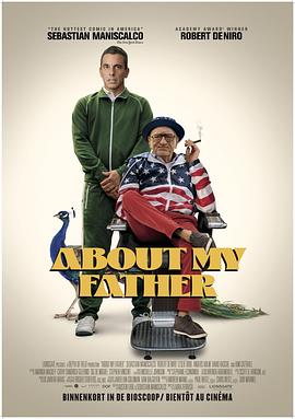 511爆料《关于我的父亲 About My Father》免费在线观看