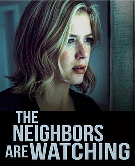 51乱伦《马路对面的房子 The Neighbors Are Watching》免费在线观看