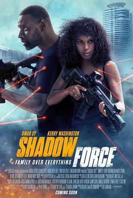 365吃瓜部落《幽冥部队 Shadow Force》免费在线观看