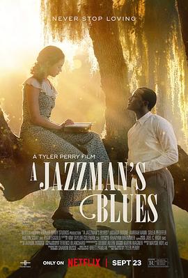 51乱伦《爵士情未了 A Jazzman's Blues》免费在线观看